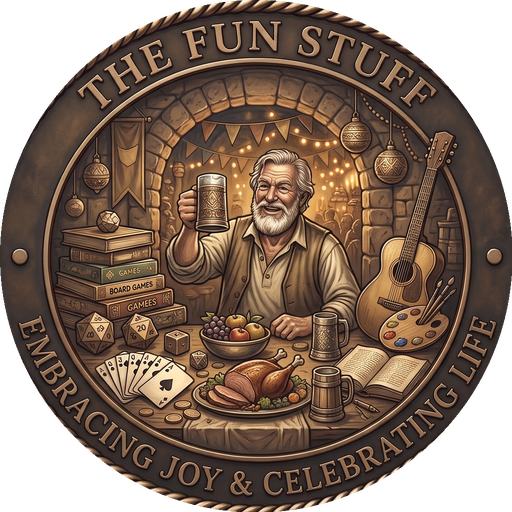 The Fun Stuff — Embracing Joy & Celebrating Life